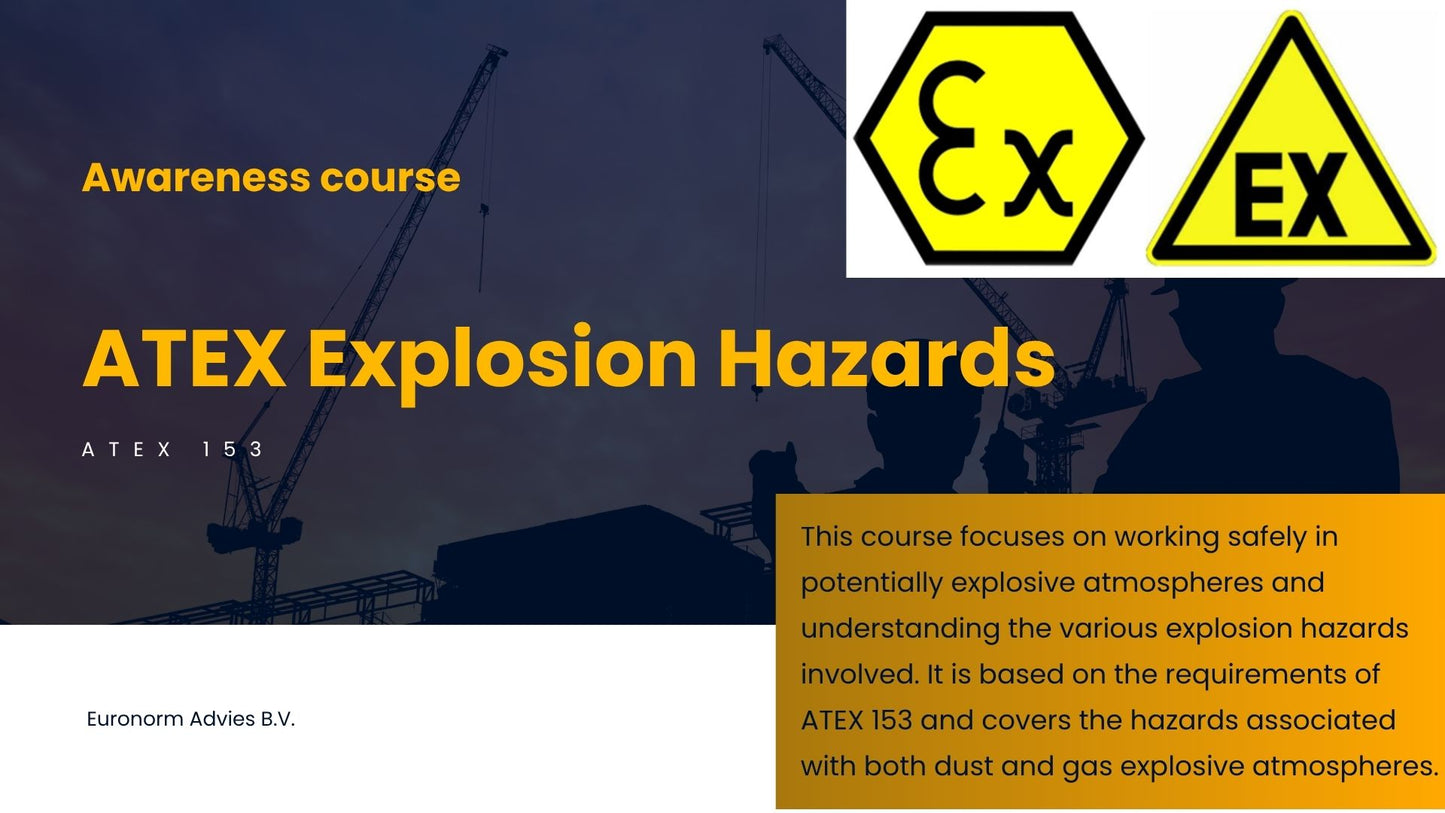 ATEX 153 Awareness - Explosion Safety Course