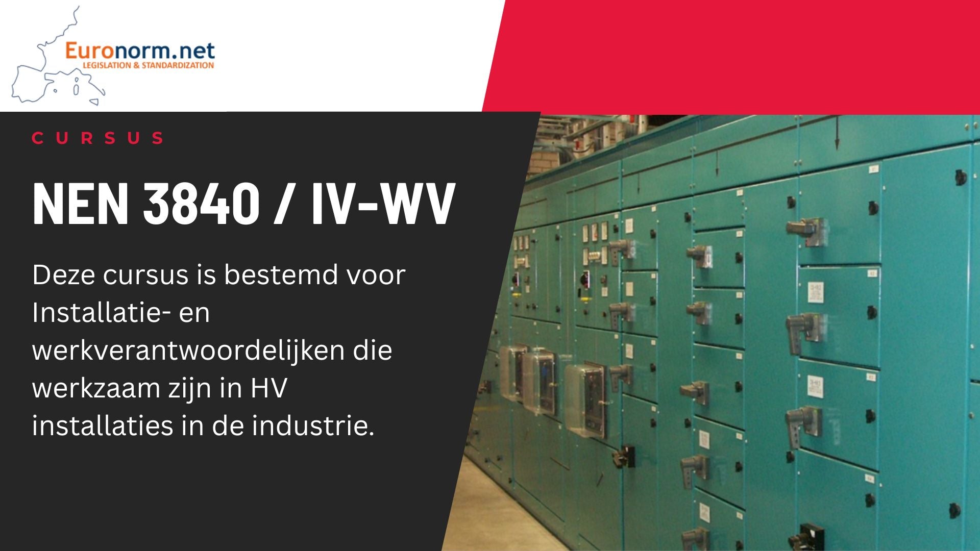 Cursus IV WV NEN 3840 HV installaties