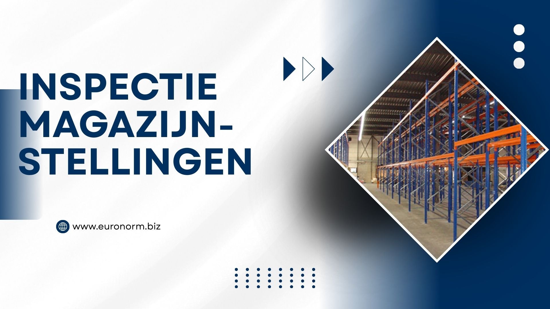Cursus Inspectie magazijnstellingen