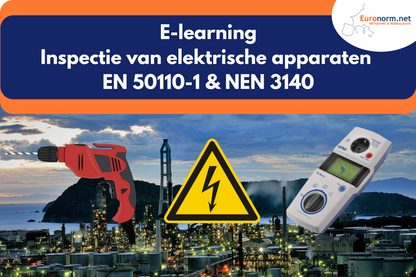 Cursus inspectie van elektrische apparaten NEN 3140