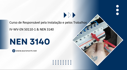 Curso de Responsável pela Instalação e pelos Trabalhos IV-WV NEN 3140 PT