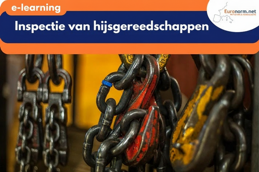 Cursus Inspectie Hijsgereedschappen – Onder de Haak (Online met Certificaat)